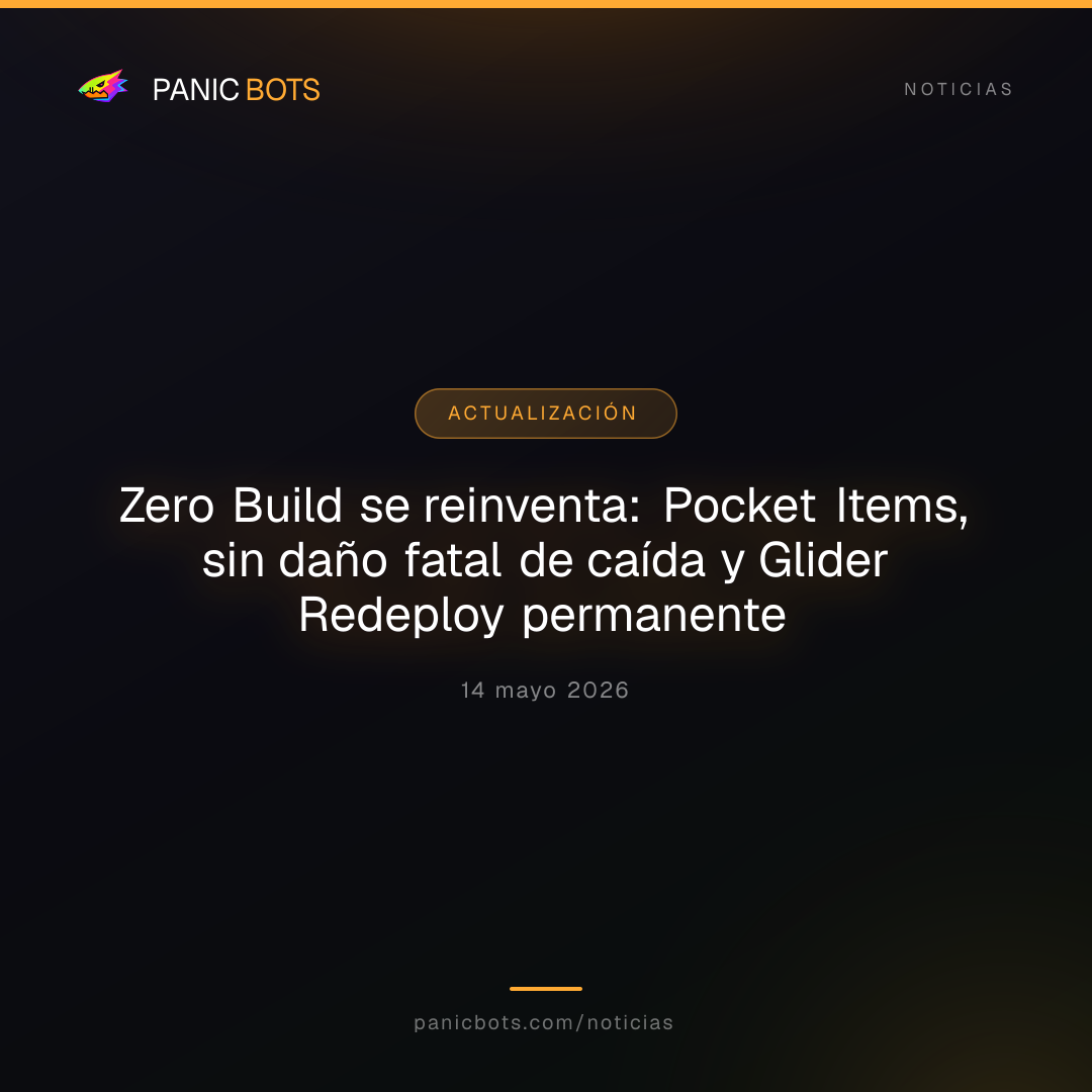Zero Build se reinventa: Pocket Items, sin daño fatal de caída y Glider Redeploy permanente